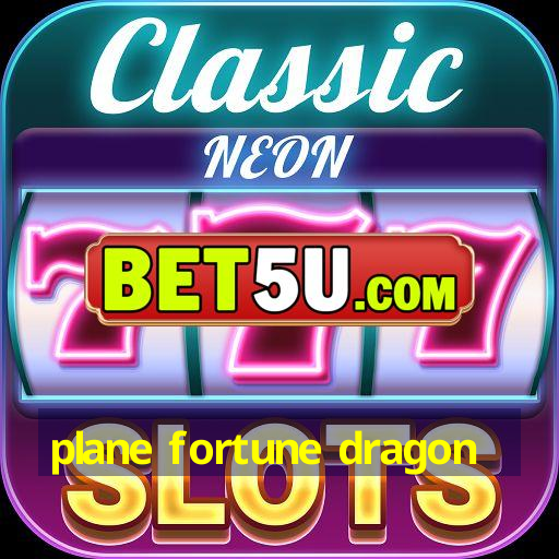 plane fortune dragon